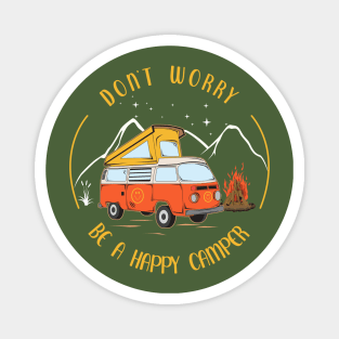 Don't Worry, Be a Happy Camper Magnet